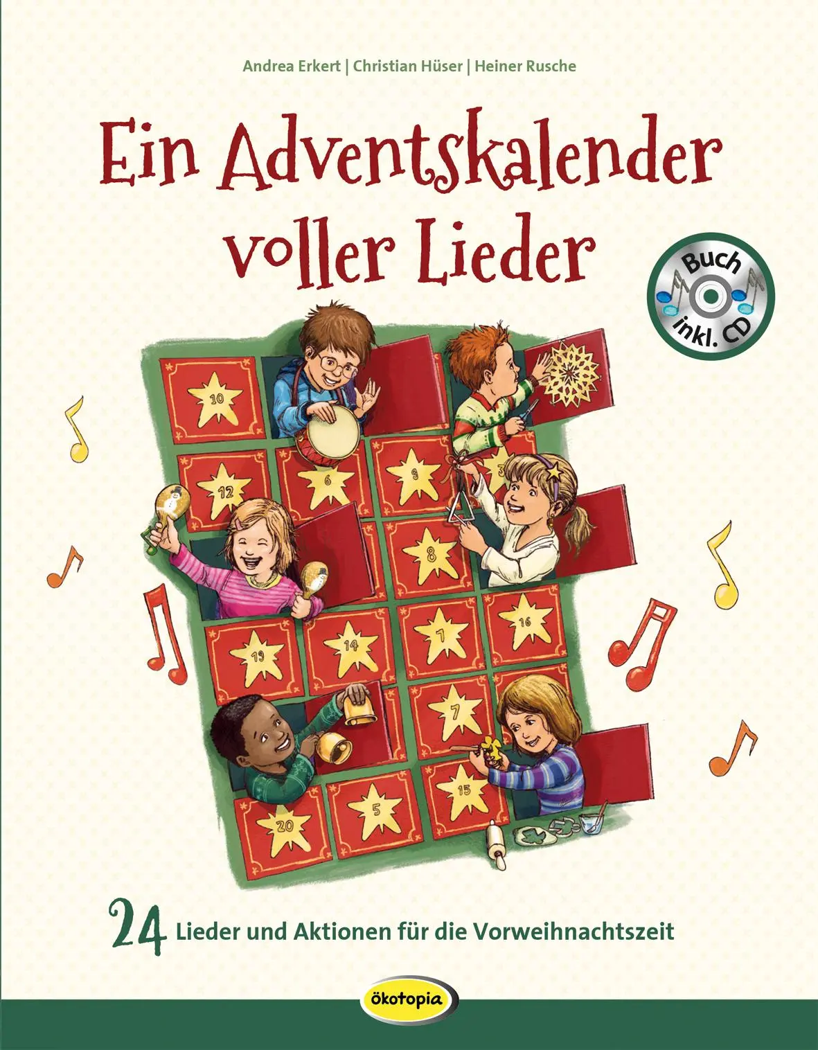 Cover: 9783867024327 | Ein Adventskalender voller Lieder (Buch inkl. CD) | Erkert (u. a.)