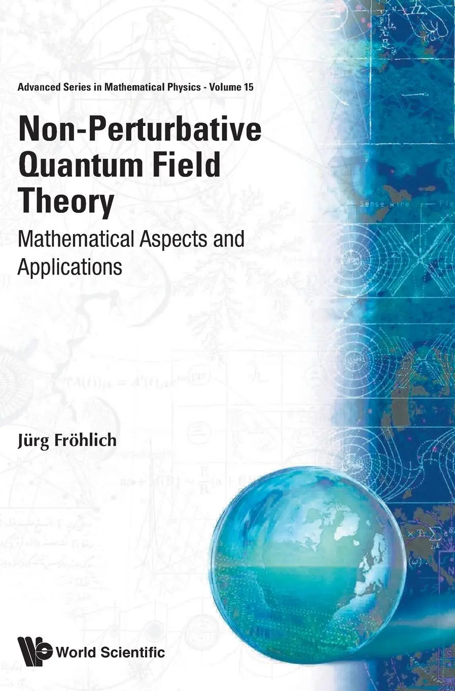 Cover: 9789810204327 | NON-PERTURBATIVE QUANTUM FIELD... (V15) | Jurg Frohlich | Buch | 1992