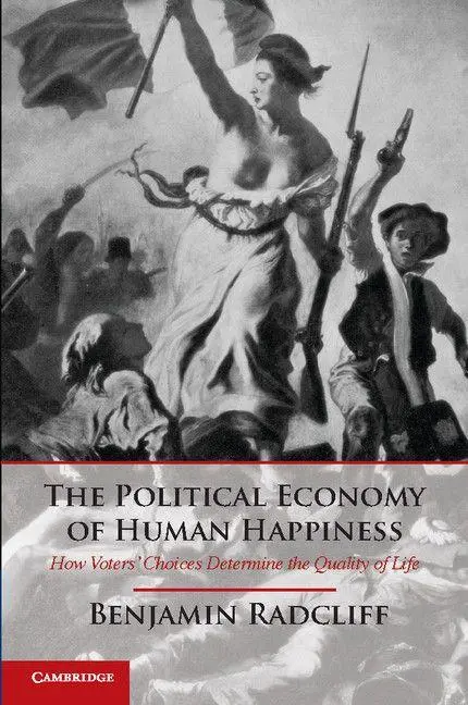 Cover: 9781107644427 | The Political Economy of Human Happiness | Benjamin Radcliff | Buch