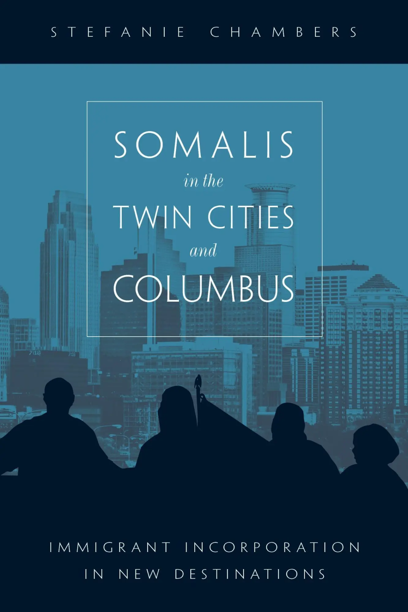 Cover: 9781439914427 | Somalis in the Twin Cities and Columbus: Immigrant Incorporation in...