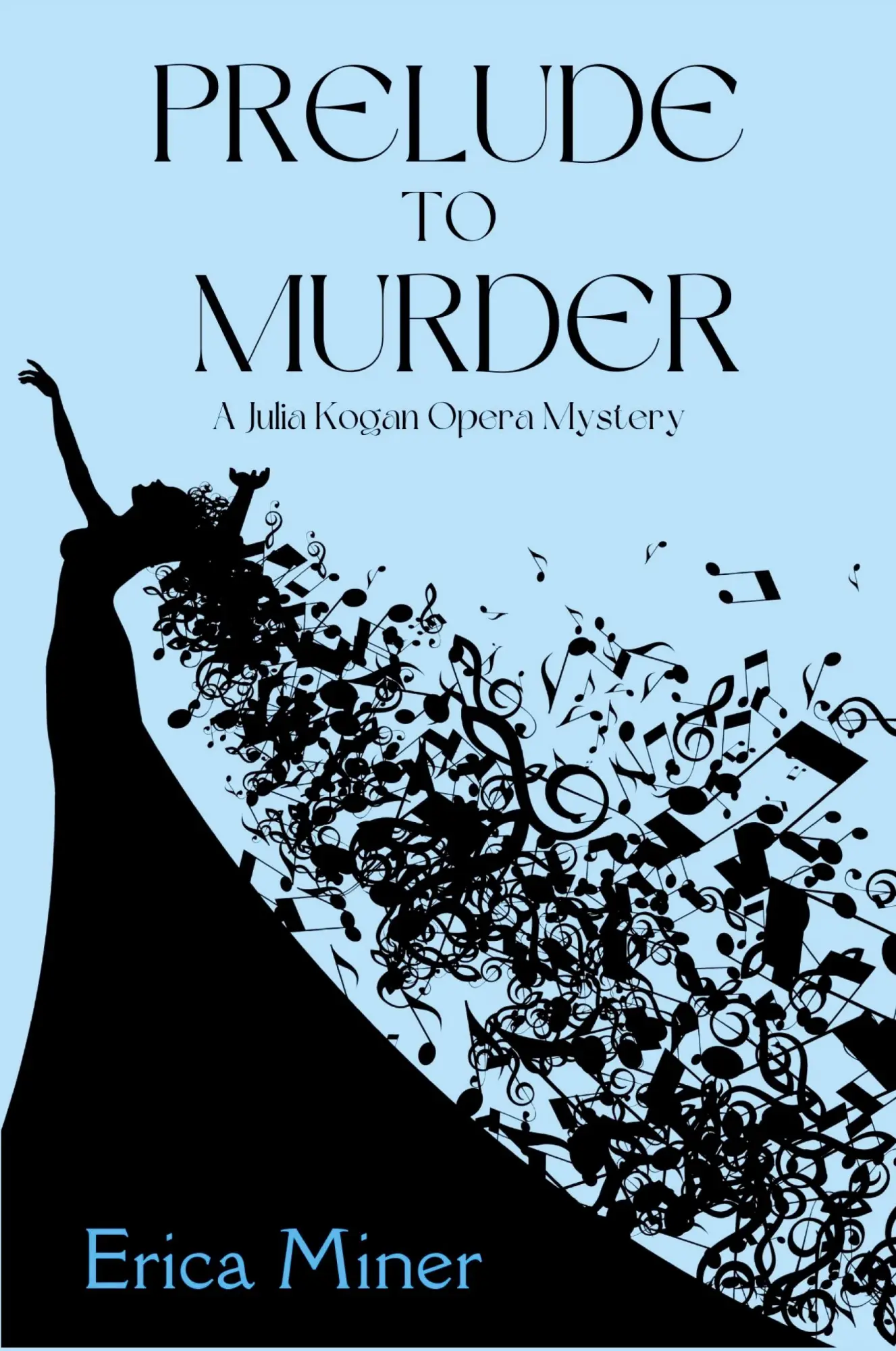 Cover: 9781685124427 | Prelude to Murder | A Julia Kogan Opera Mystery | Erica Miner | Buch