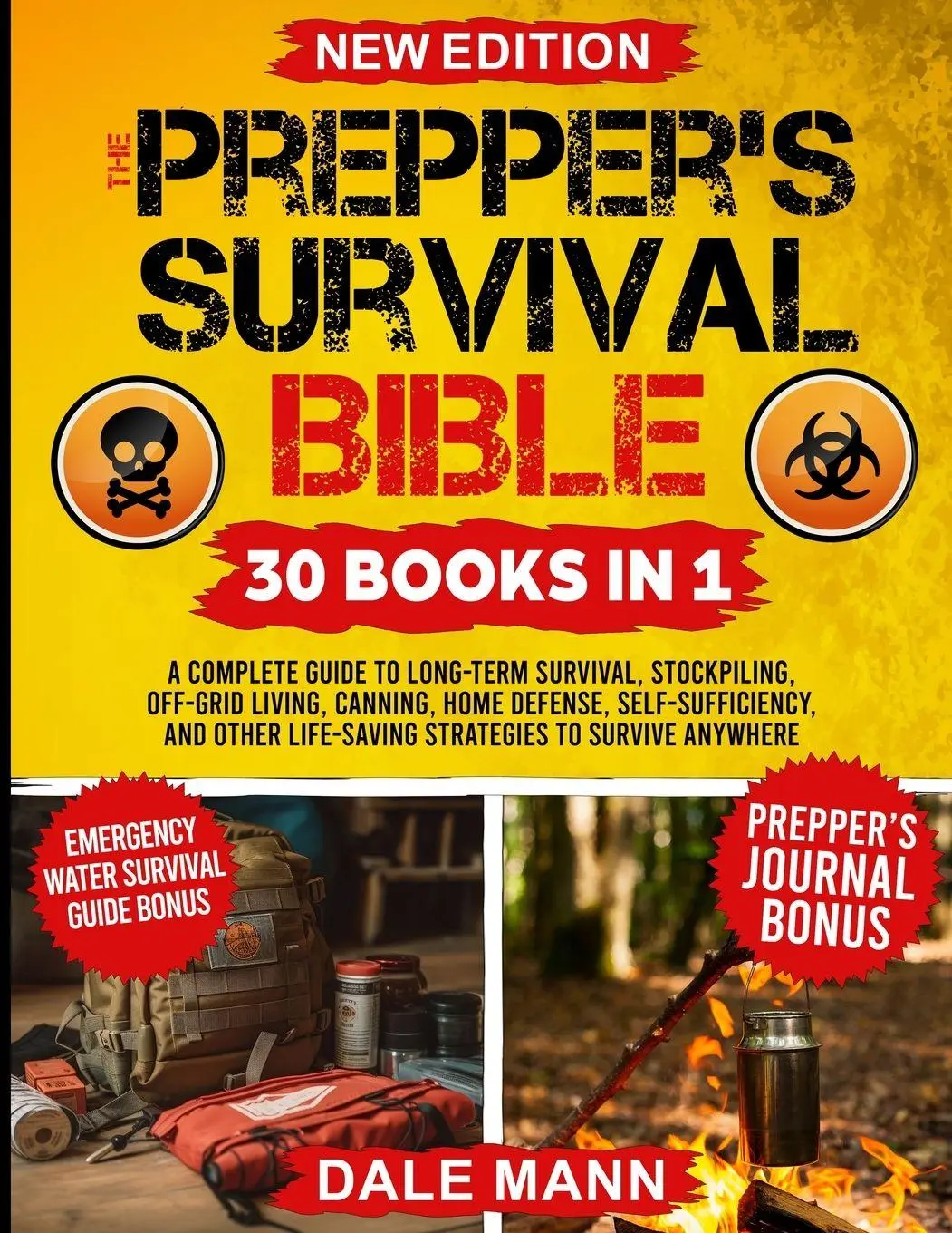 Cover: 9781737834427 | The Prepper's Survival Bible | Dale Mann (u. a.) | Taschenbuch | 2022