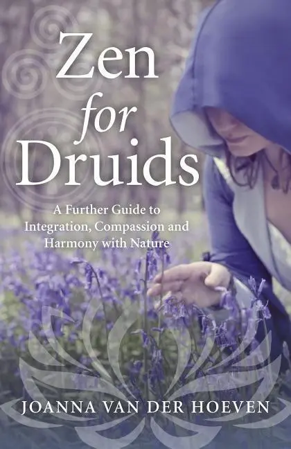 Cover: 9781785354427 | Zen for Druids | Joanna Hoeven | Taschenbuch | Englisch | 2016