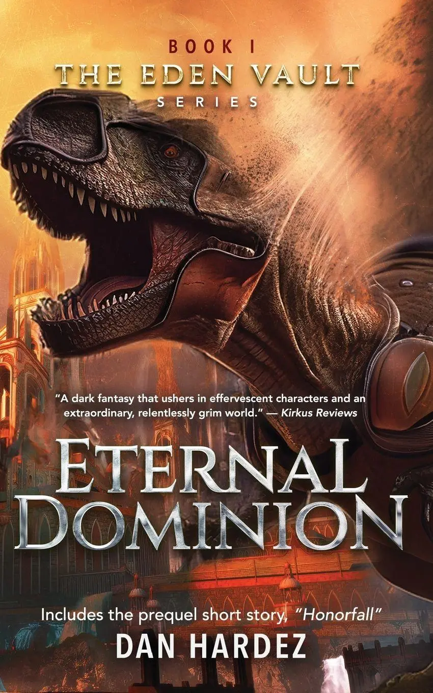 Cover: 9781966074427 | Eternal Dominion | Dan Hardez | Taschenbuch | The Eden Vault | 2025