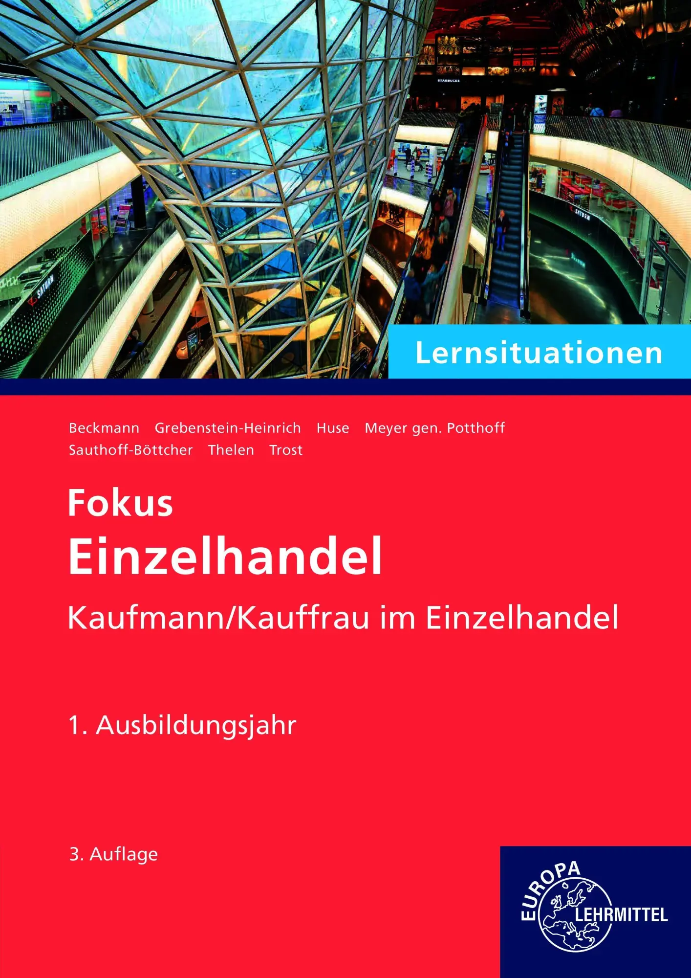 Cover: 9783758594427 | Lernsituationen Fokus Einzelhandel, 1. Ausbildungsjahr | Huse (u. a.)