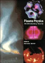 Cover: 9780521484527 | Plasma Physics | An Introductory Course | Richard Dendy | Taschenbuch