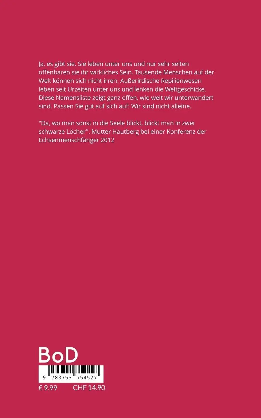 Rückseite: 9783755754527 | Enttarnte Reptiloide in Deutschland | Umfangreiche Namensliste | Buch