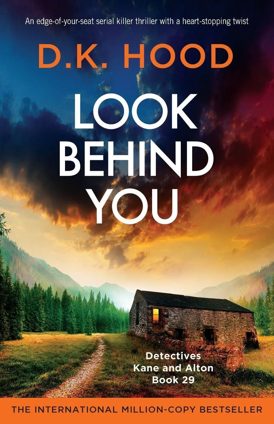 Cover: 9781805504627 | Look Behind You | D. K. Hood | Taschenbuch | Detectives Kane and Alton