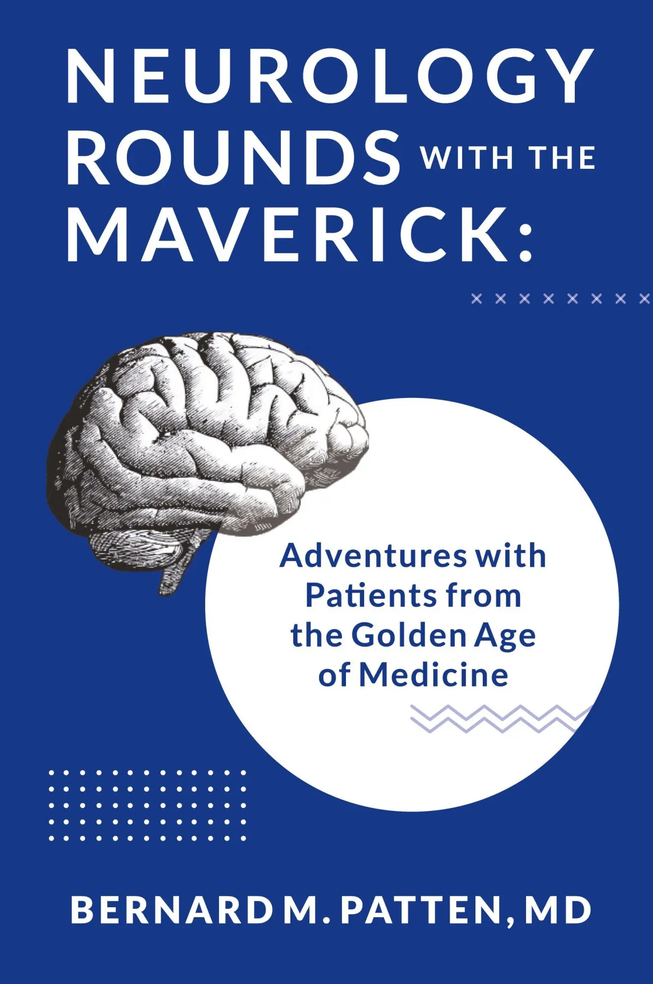 Cover: 9781945884627 | Neurology Rounds with the Maverick | Tbd | Taschenbuch | Englisch