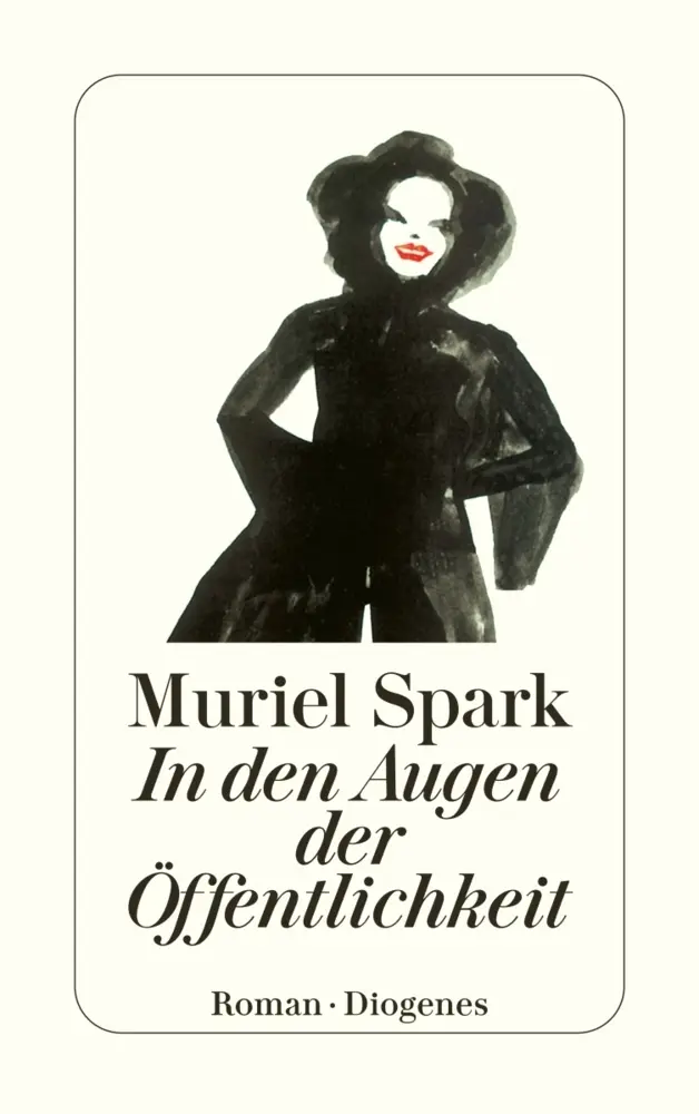 Cover: 9783257224627 | In den Augen der Öffentlichkeit | Roman | Muriel Spark | Taschenbuch