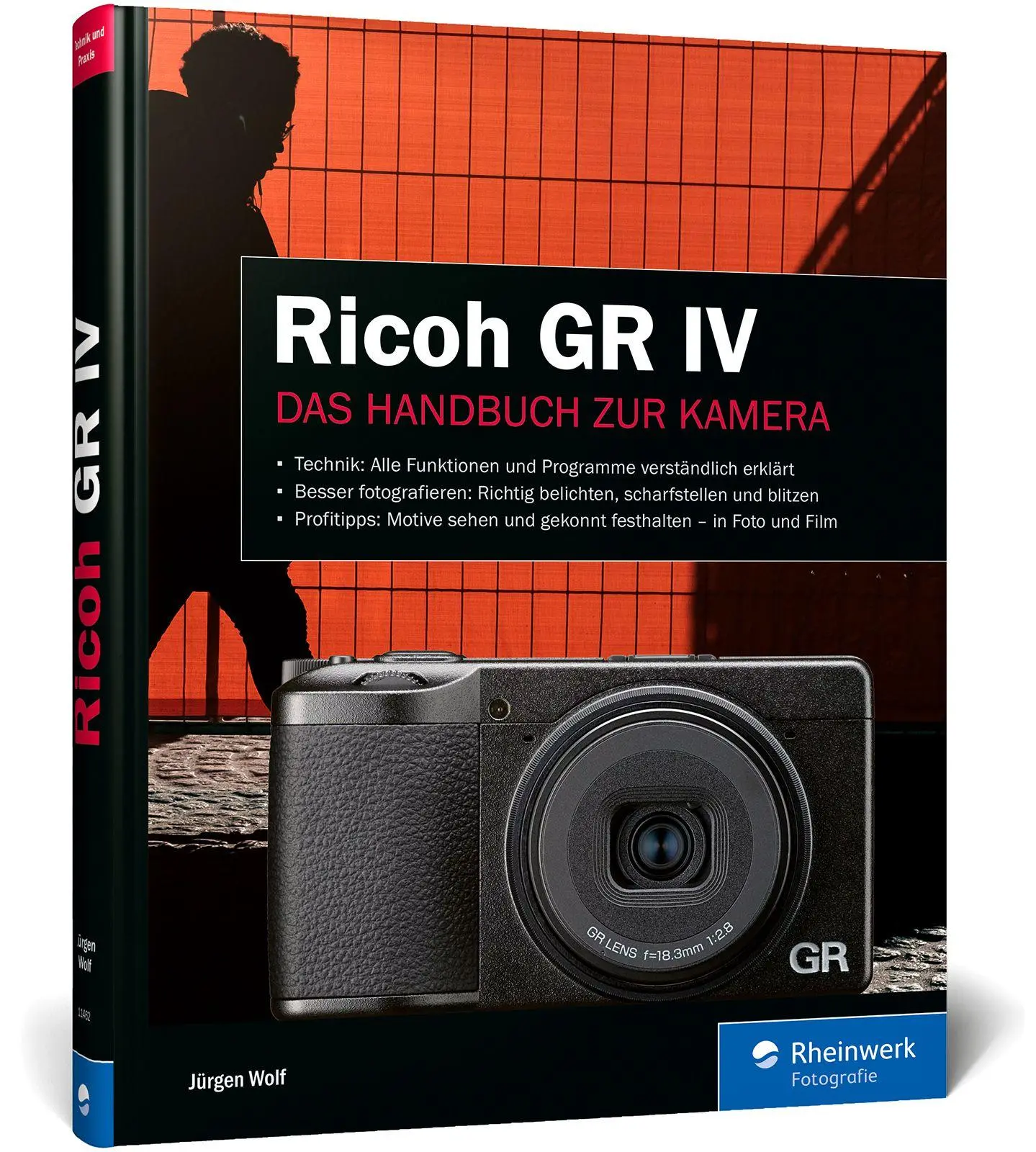 Cover: 9783367114627 | Ricoh GR IV | Das Handbuch zur Kamera | Jürgen Wolf | Buch | 300 S.