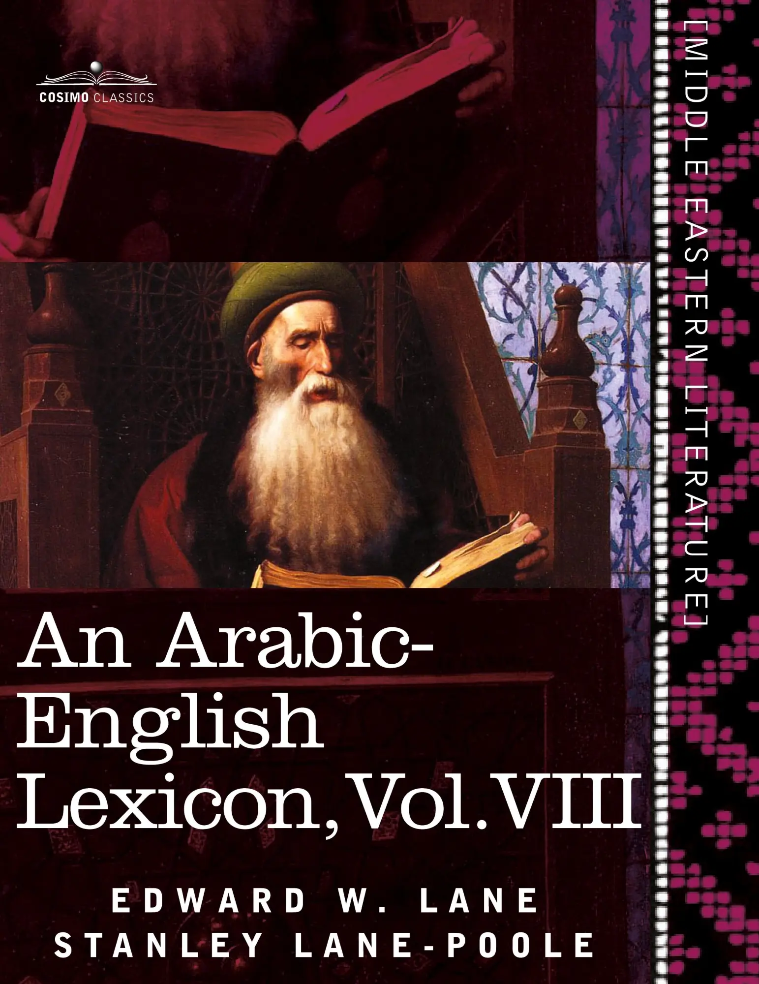Cover: 9781616404727 | An Arabic-English Lexicon (in Eight Volumes), Vol. VIII | Lane (u. a.)
