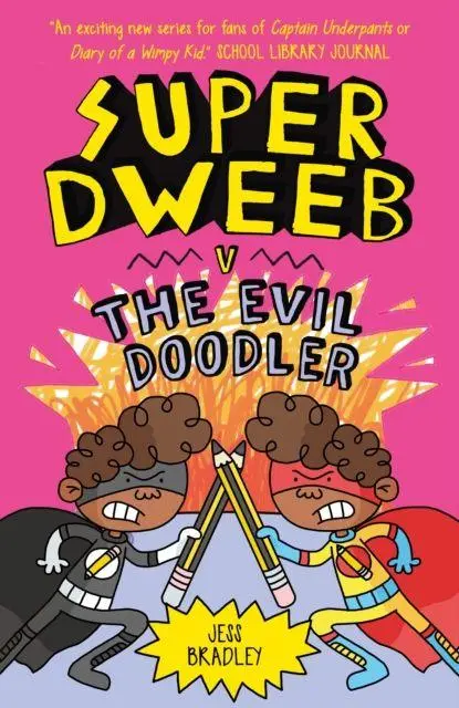 Cover: 9781838574727 | Super Dweeb v the Evil Doodler | Jess Bradley | Taschenbuch | Englisch