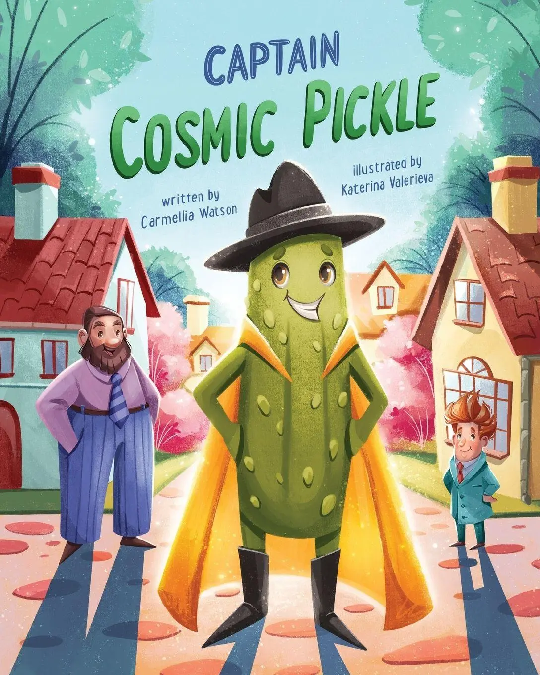 Cover: 9781968404727 | Captain Cosmic Pickle | Carmellia Watson | Taschenbuch | Englisch