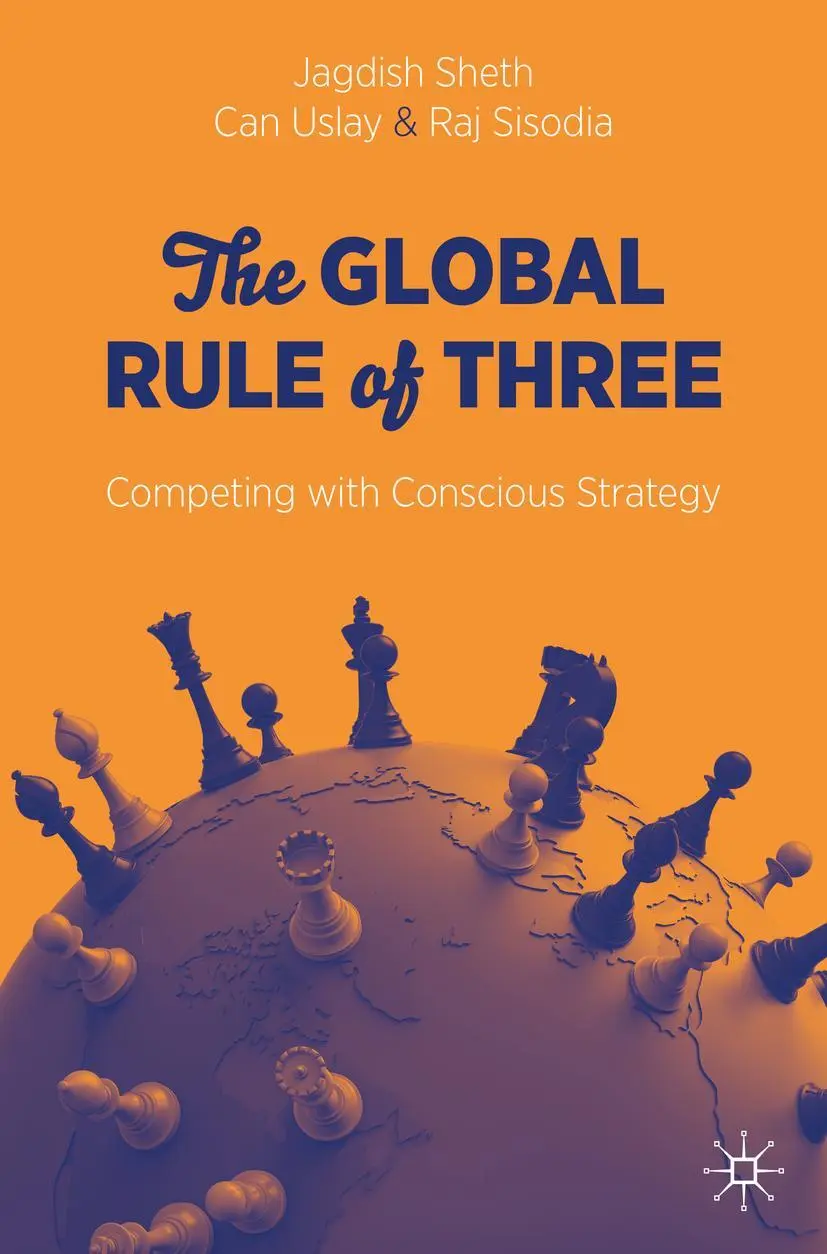 Cover: 9783030574727 | The Global Rule of Three | Competing with Conscious Strategy | Buch