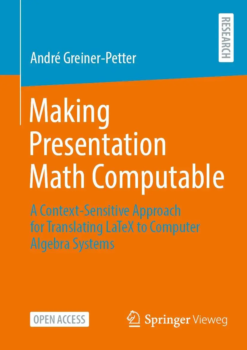 Cover: 9783658404727 | Making Presentation Math Computable | André Greiner-Petter | Buch