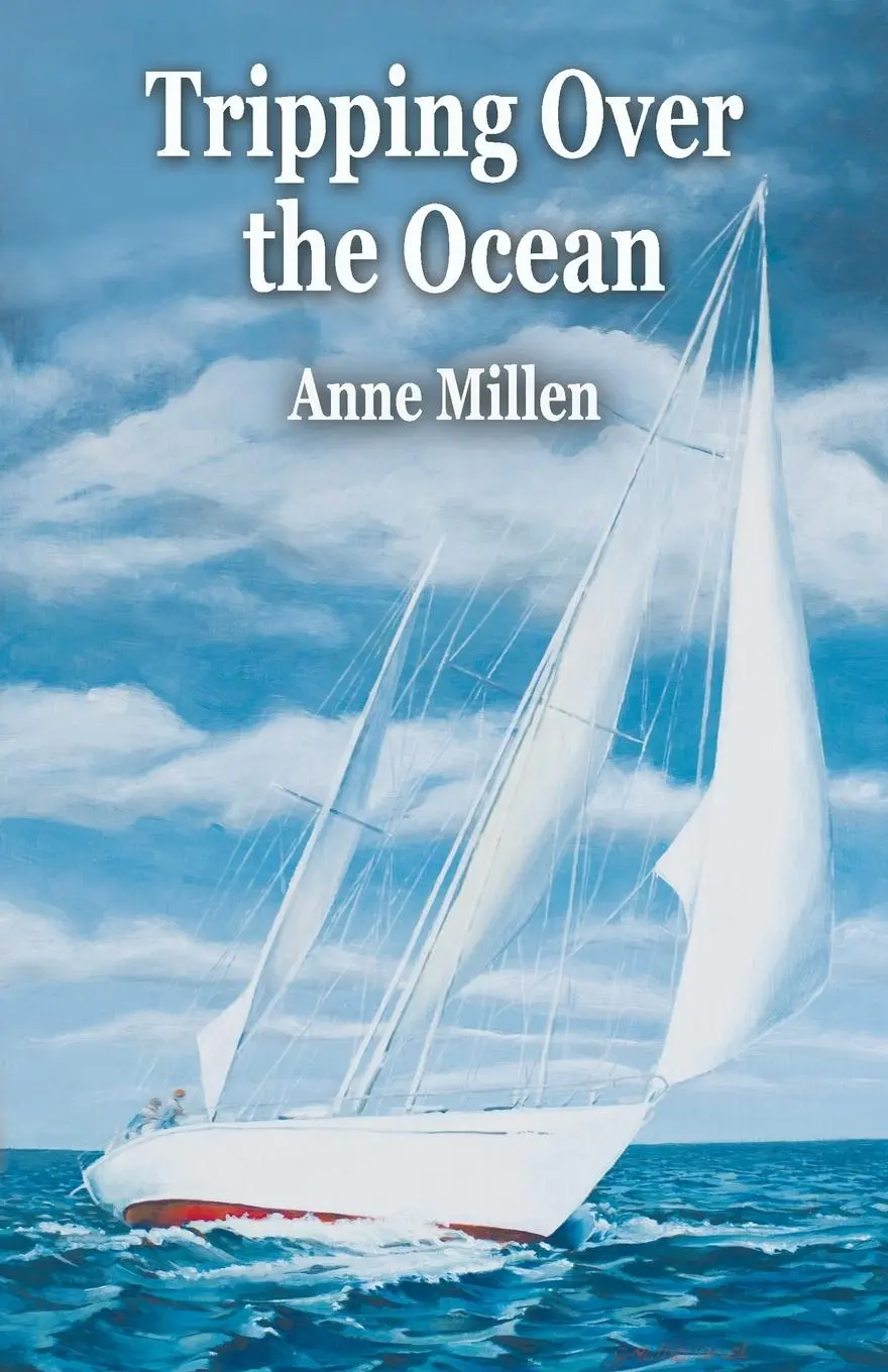 Cover: 9780994164827 | Tripping Over the Ocean | Anne Millen | Taschenbuch | Englisch | 2023