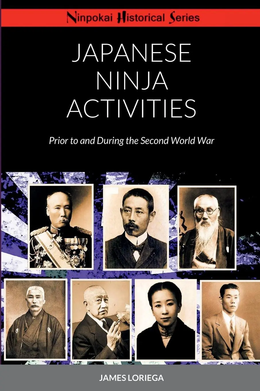 Cover: 9781387714827 | JAPANESE NINJA ACTIVITIES | Prior to and During the Second World War