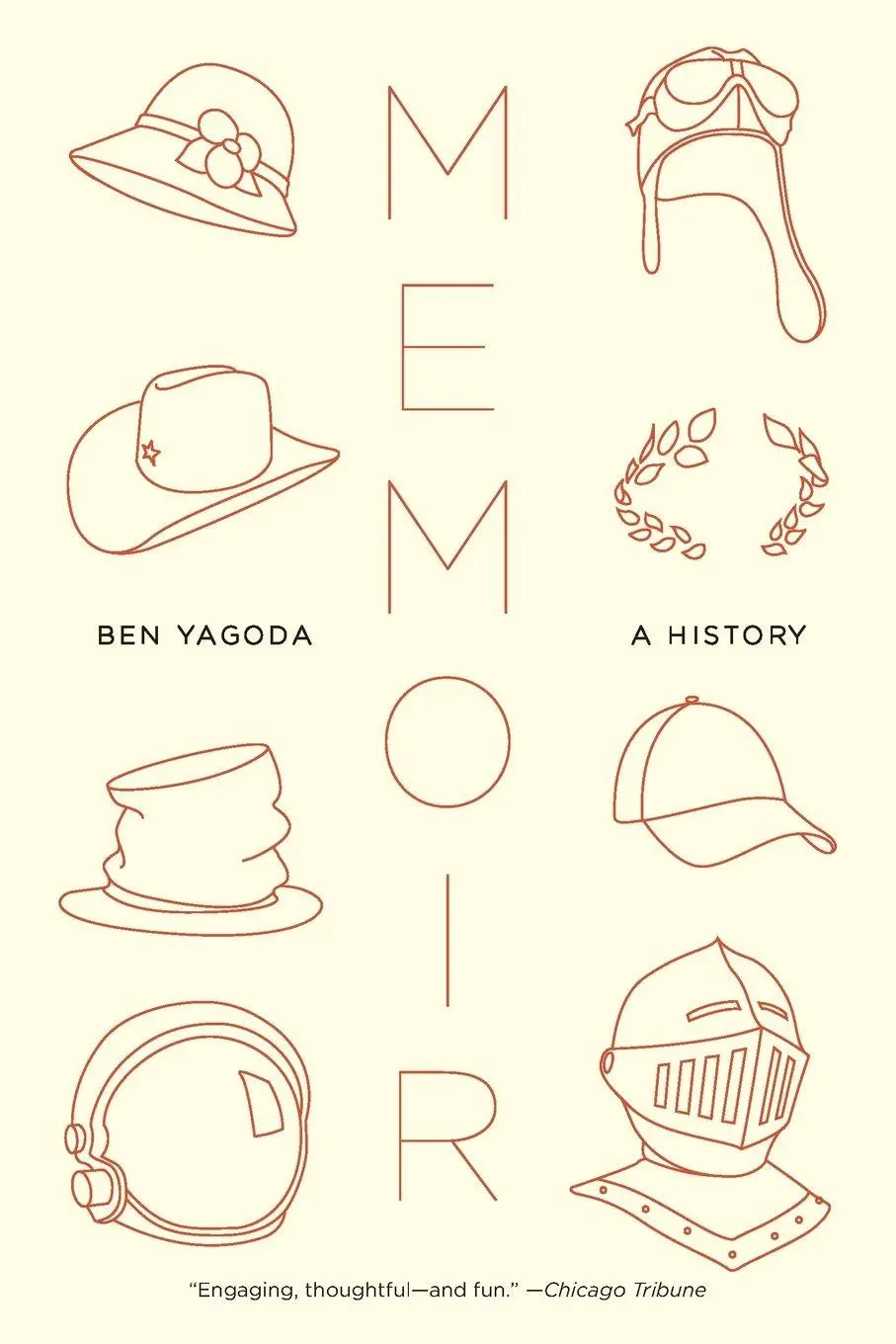 Cover: 9781594484827 | Memoir | A History | Ben Yagoda | Taschenbuch | Englisch | 2010