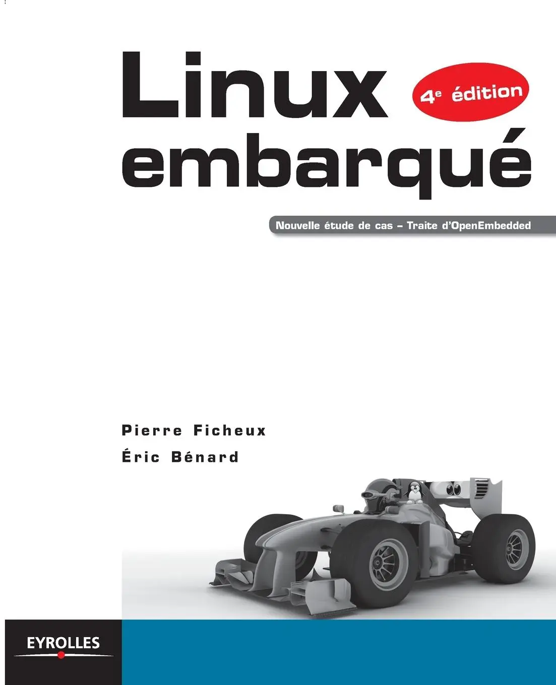 Cover: 9782212134827 | Linux embarqué: Nouvelle étude de cas - Traite d'OpenEmbedded. | Buch