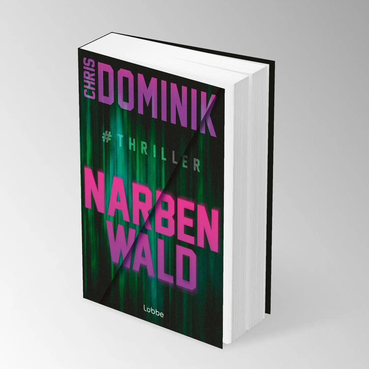 Bild: 9783404194827 | Narbenwald #Thriller | Chris Dominik | Taschenbuch | 400 S. | Deutsch