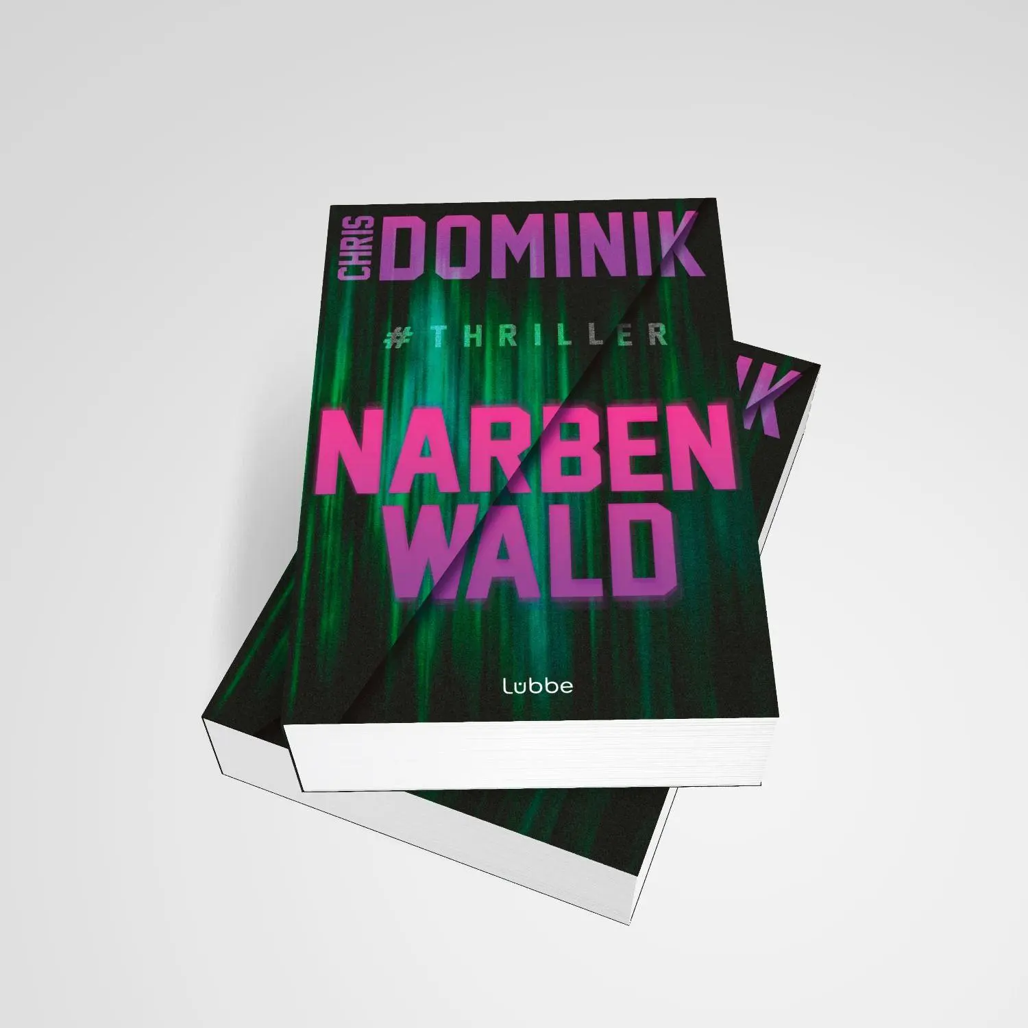 Bild: 9783404194827 | Narbenwald #Thriller | Chris Dominik | Taschenbuch | 400 S. | Deutsch