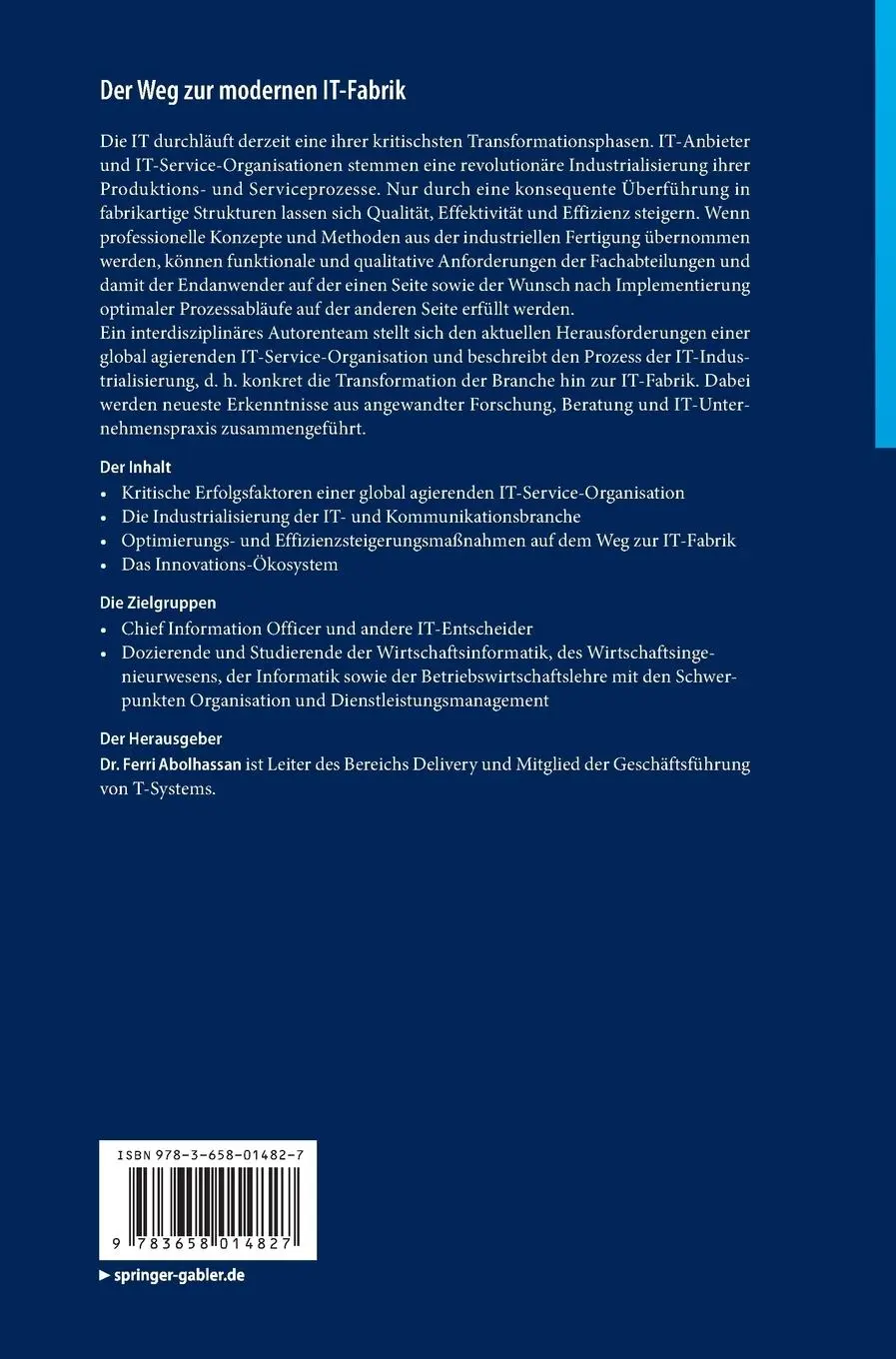 Rückseite: 9783658014827 | Der Weg zur modernen IT-Fabrik | Ferri Abolhassan | Buch | xviii