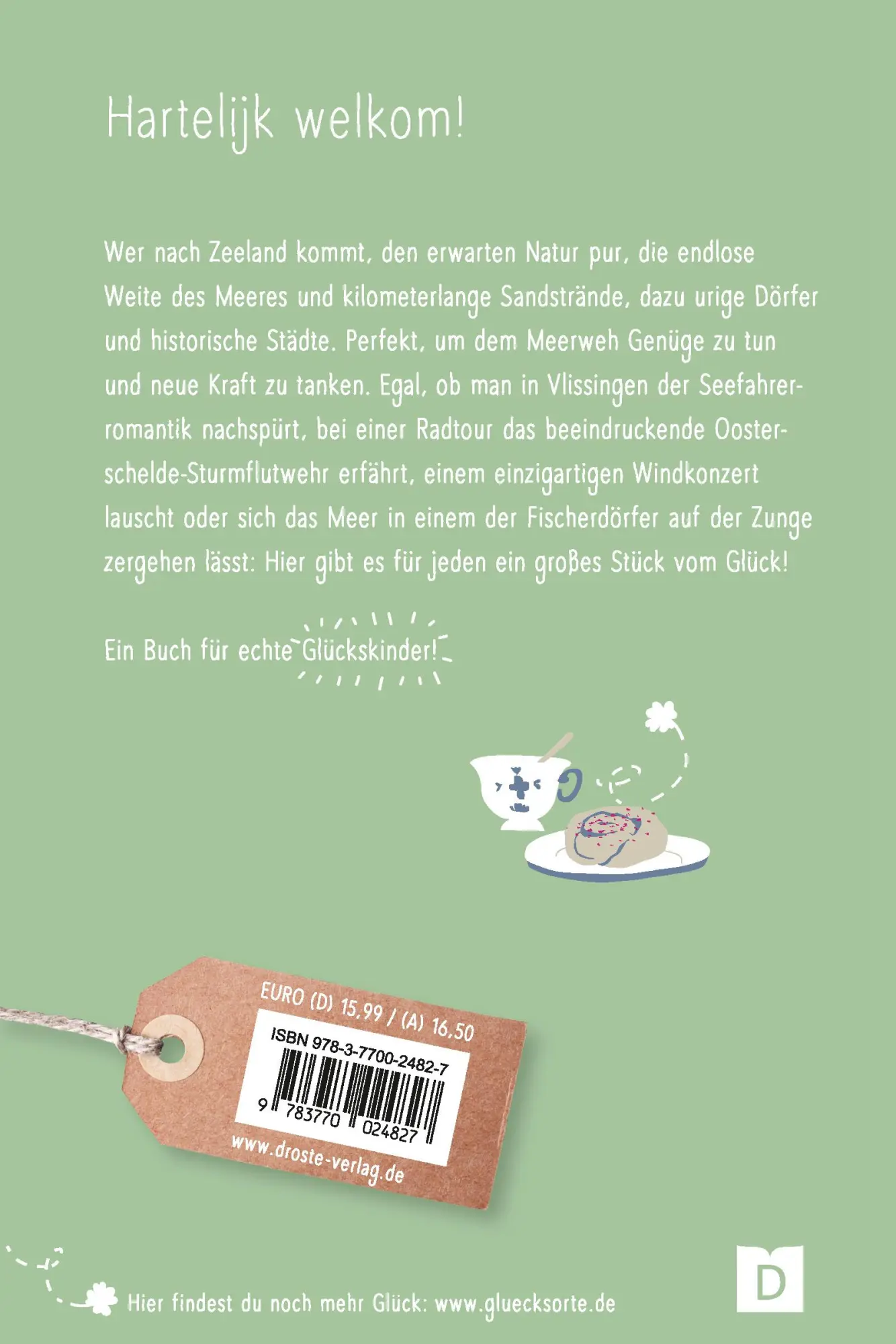Rückseite: 9783770024827 | Glücksorte in Zeeland | Fahr hin &amp; werd glücklich (Neuauflage) | Buch