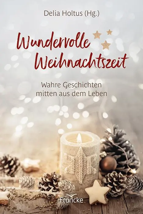 Cover: 9783963624827 | Wundervolle Weihnachtszeit | Wahre Geschichten mitten aus dem Leben