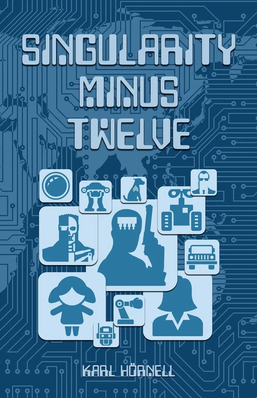 Cover: 9789153104827 | Singularity Minus Twelve | Karl Hörnell | Taschenbuch | Englisch