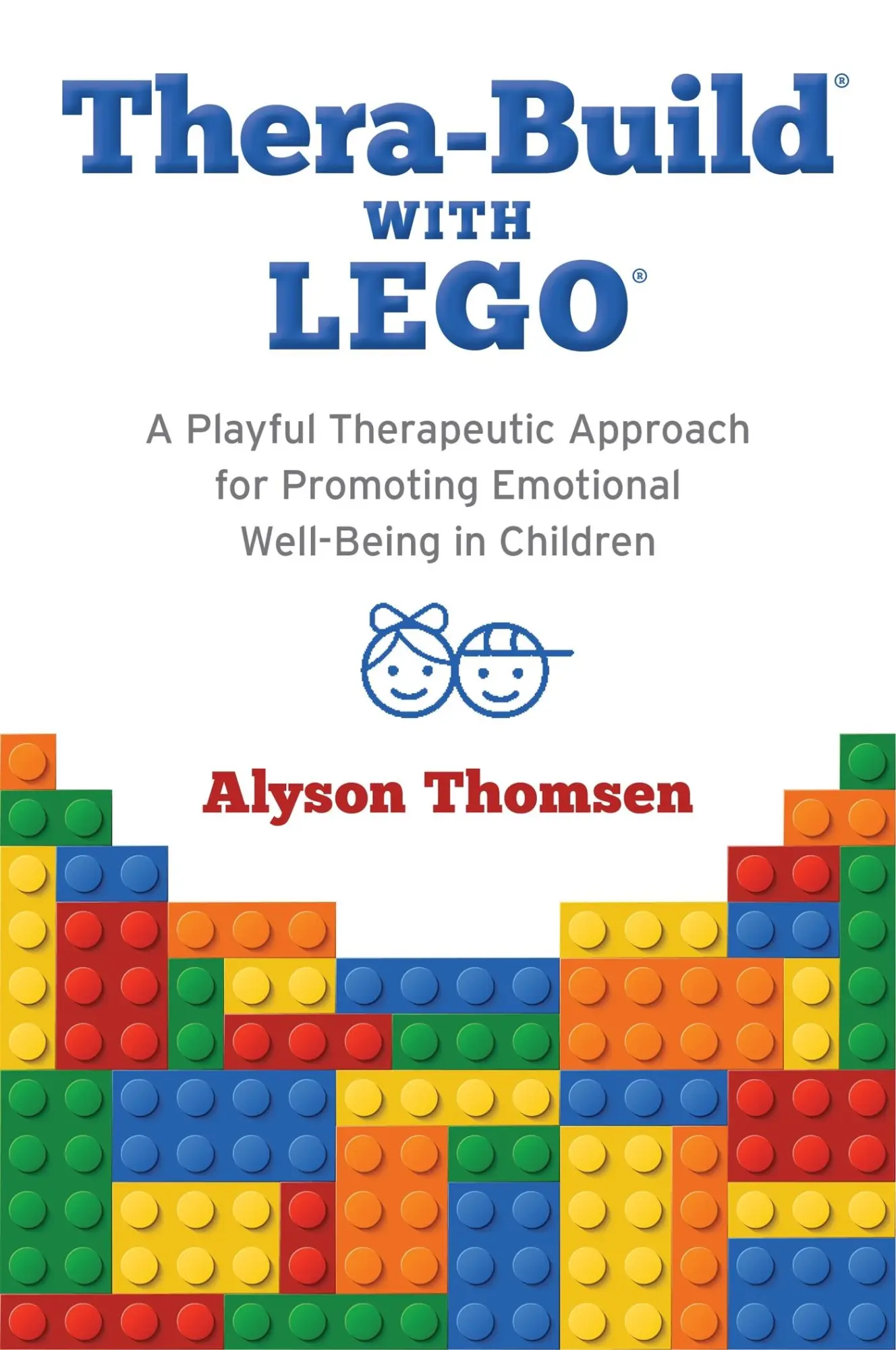 Cover: 9781785924927 | Thera-Build(r) with Lego(r) | Alyson Thomsen | Taschenbuch | Englisch