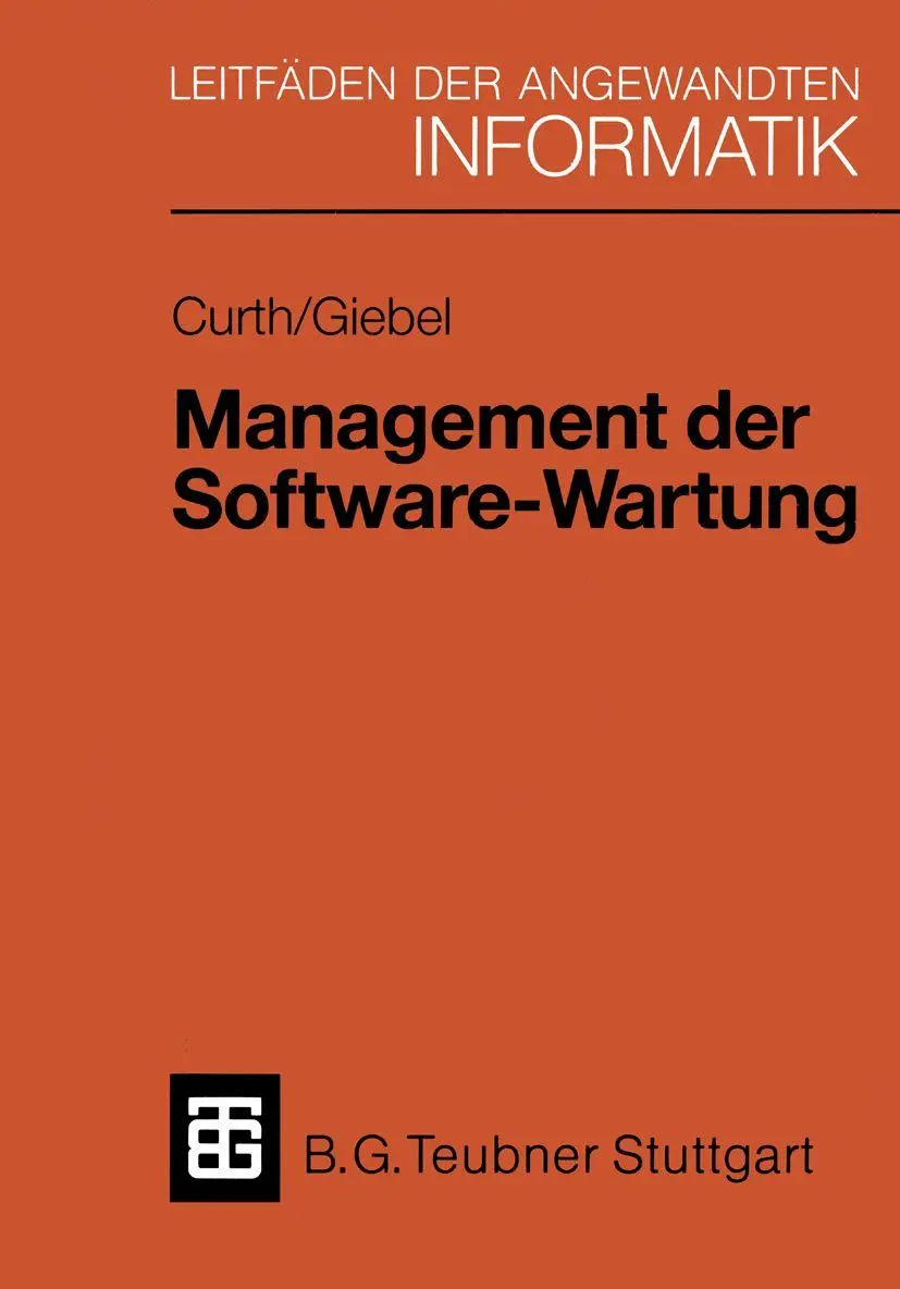 Leitfäden der angewandten Informatik   Management der Software-Wartung - Michael A Curth Martin L Giebel Kartoniert (TB)