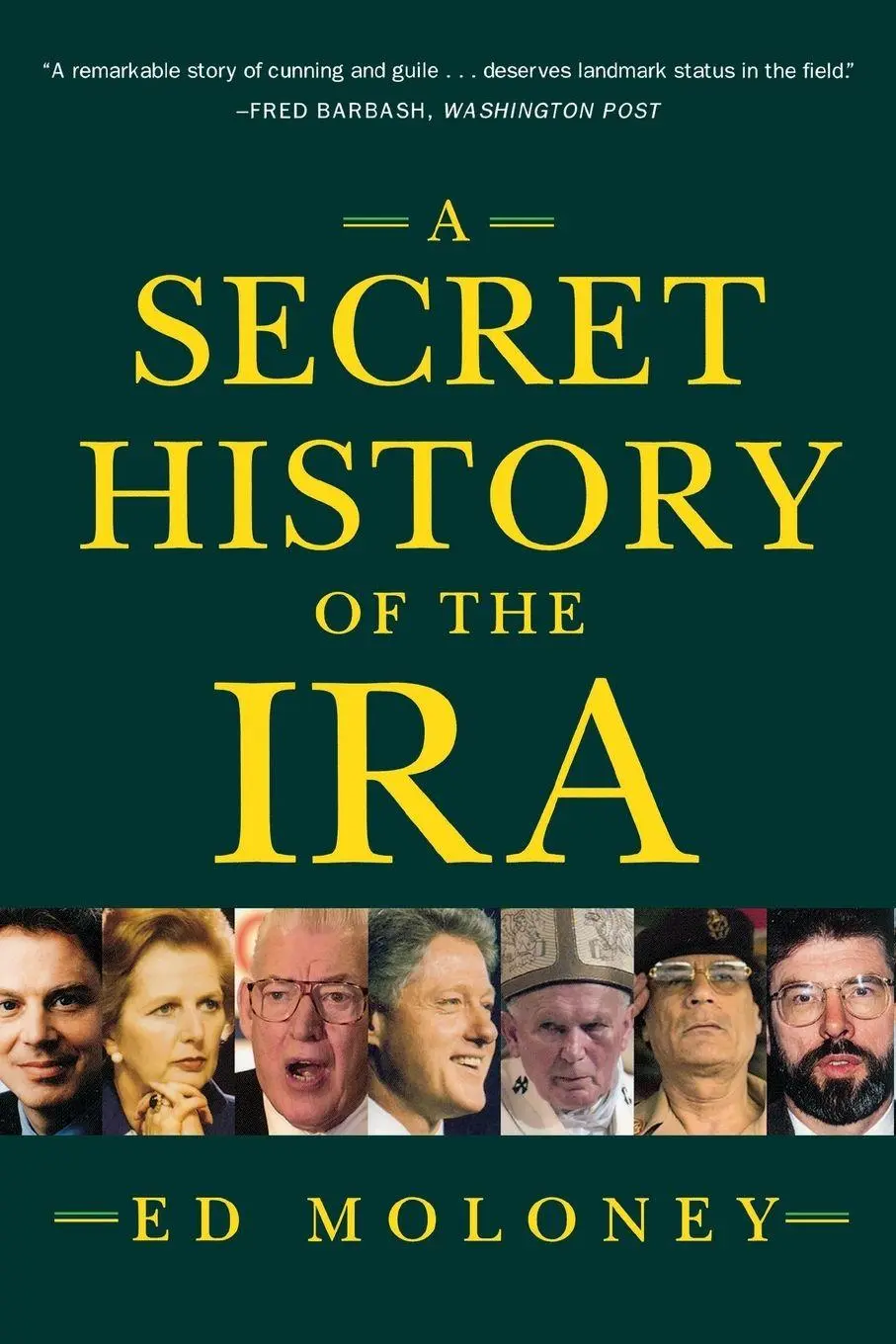 Cover: 9780393325027 | Secret History of the IRA | Ed Moloney | Taschenbuch | Englisch | 2004