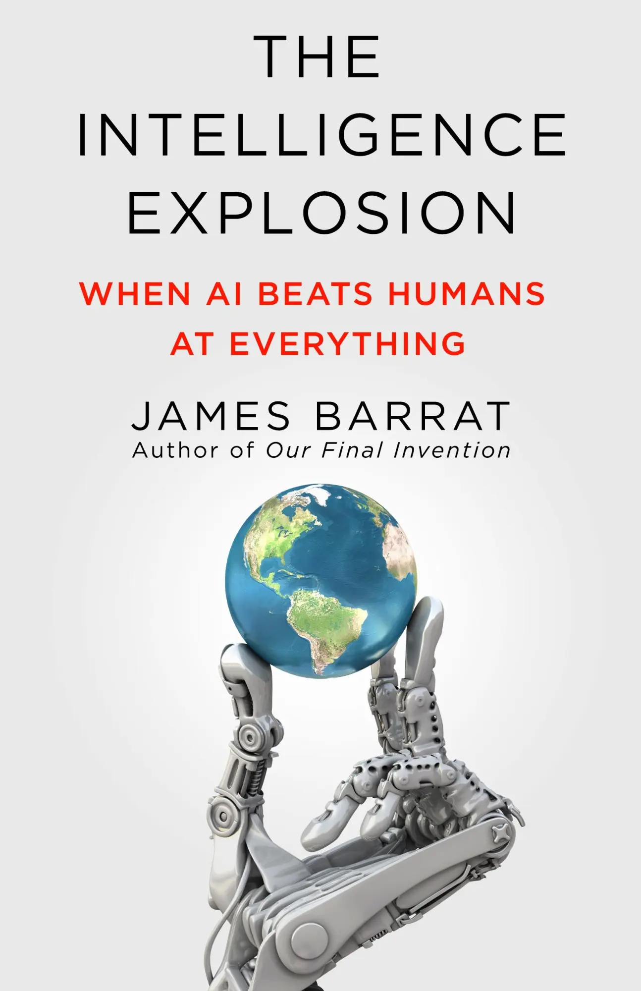 Cover: 9781250355027 | The Intelligence Explosion | When AI Beats Humans at Everything | Buch