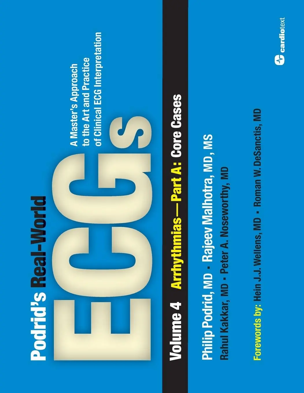 Cover: 9781935395027 | Podrid's Real-World Ecgs, Volume 4 | Arrhythmias | Podrid (u. a.)