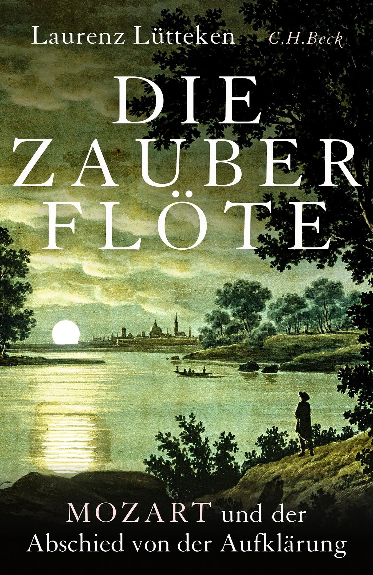 Cover: 9783406815027 | Die Zauberflöte | Mozart und der Abschied von der Aufklärung | Buch