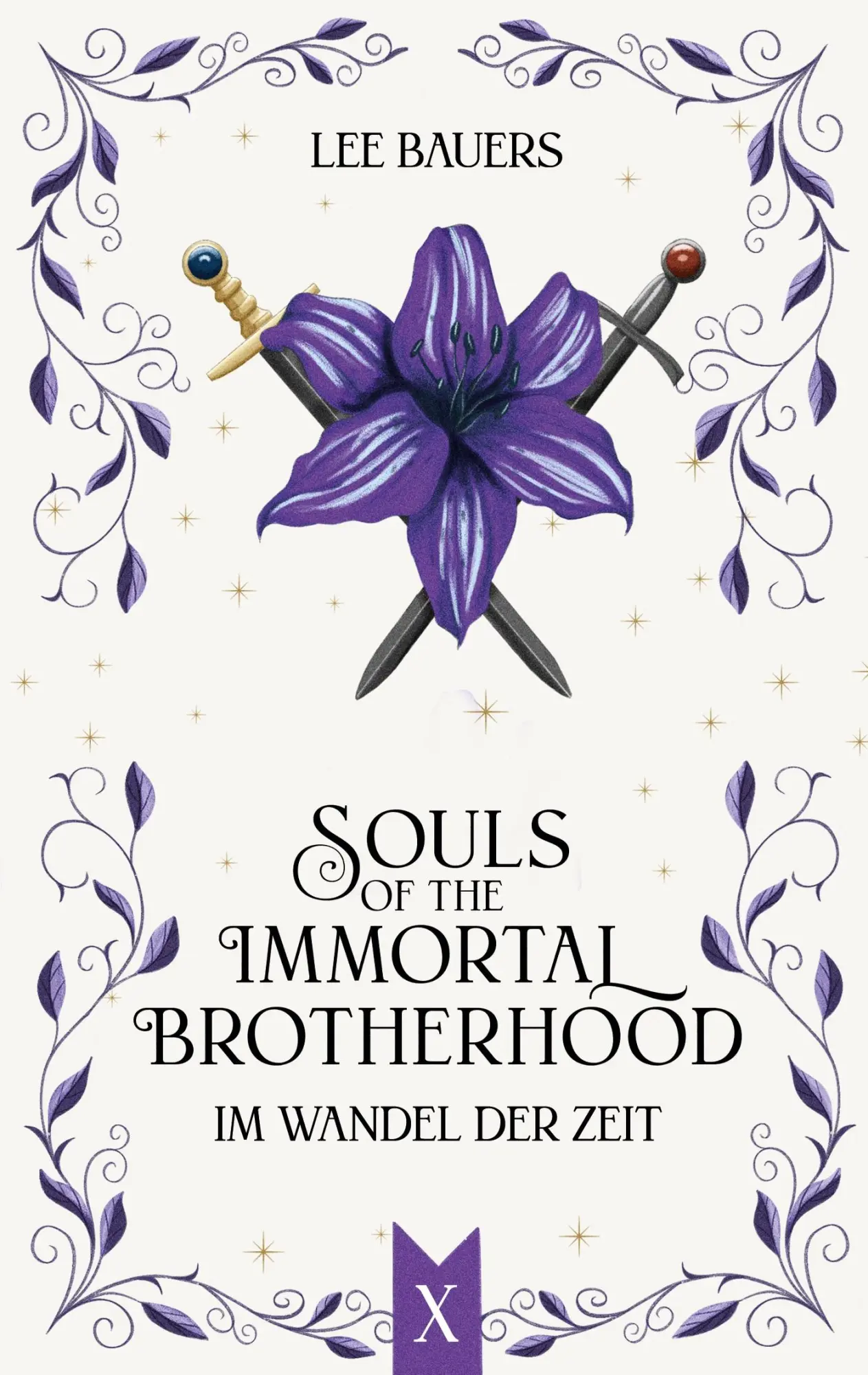 Cover: 9783695145027 | SOULS OF THE IMMORTAL BROTHERHOOD X | Im Wandel der Zeit | Lee Bauers