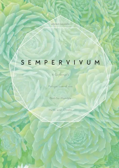 Cover: 9780764355127 | Sempervivum | Kevin C Vaughn | Buch | Gebunden | Englisch | 2018