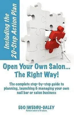 Cover: 9780956035127 | Open Your Own Salon... The Right Way! | Ego Iwegbu-Daley | Taschenbuch