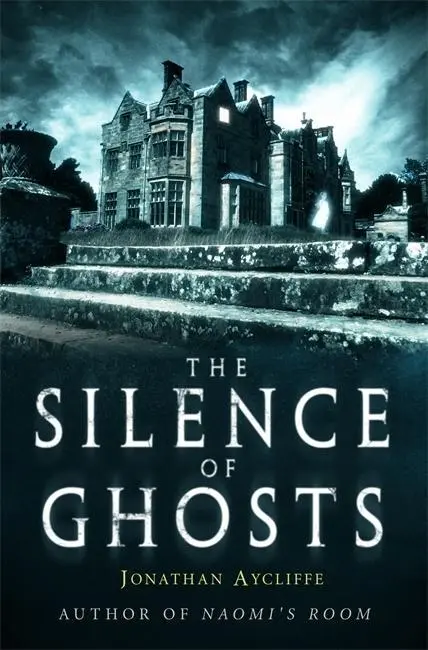Cover: 9781472105127 | Aycliffe, J: The Silence of Ghosts | Jonathan Aycliffe | Taschenbuch