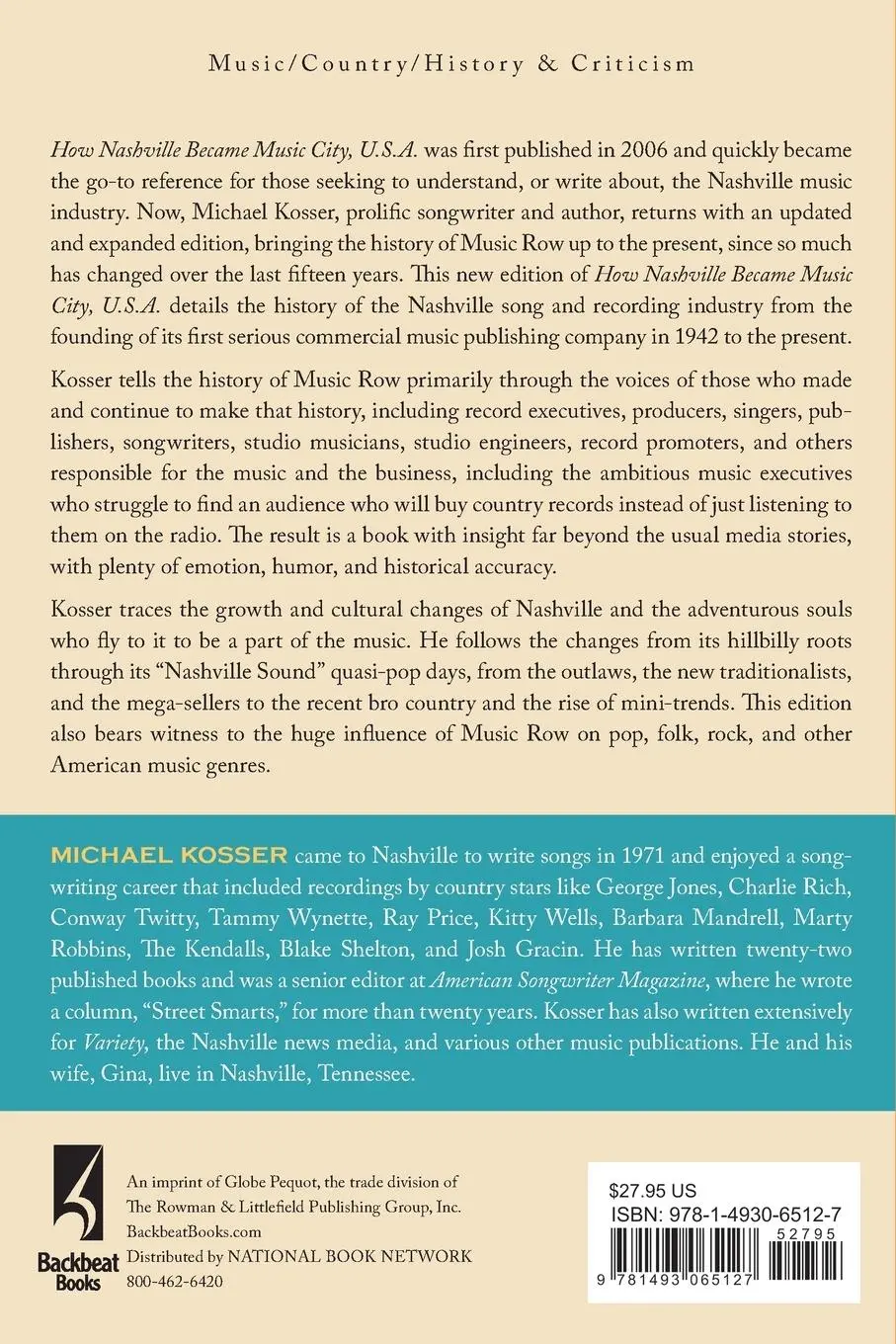 Rückseite: 9781493065127 | How Nashville Became Music City, U.S.A. | Michael Kosser | Taschenbuch