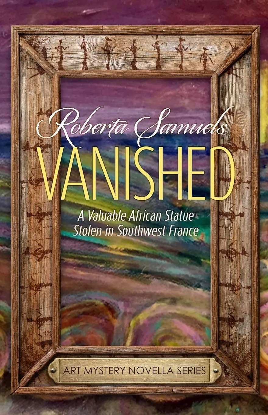 Cover: 9781637775127 | Vanished! A Valuable African Statue Stolen in Southwest France | Buch