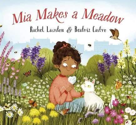 Cover: 9781838365127 | Mia Makes a Meadow | Beatriz Castro (u. a.) | Taschenbuch | Englisch