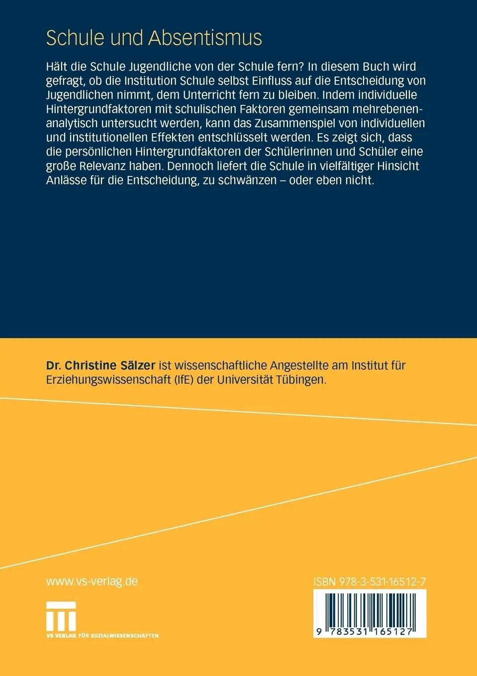 Rückseite: 9783531165127 | Schule und Absentismus | Christine Riegel | Taschenbuch | xii | 2010