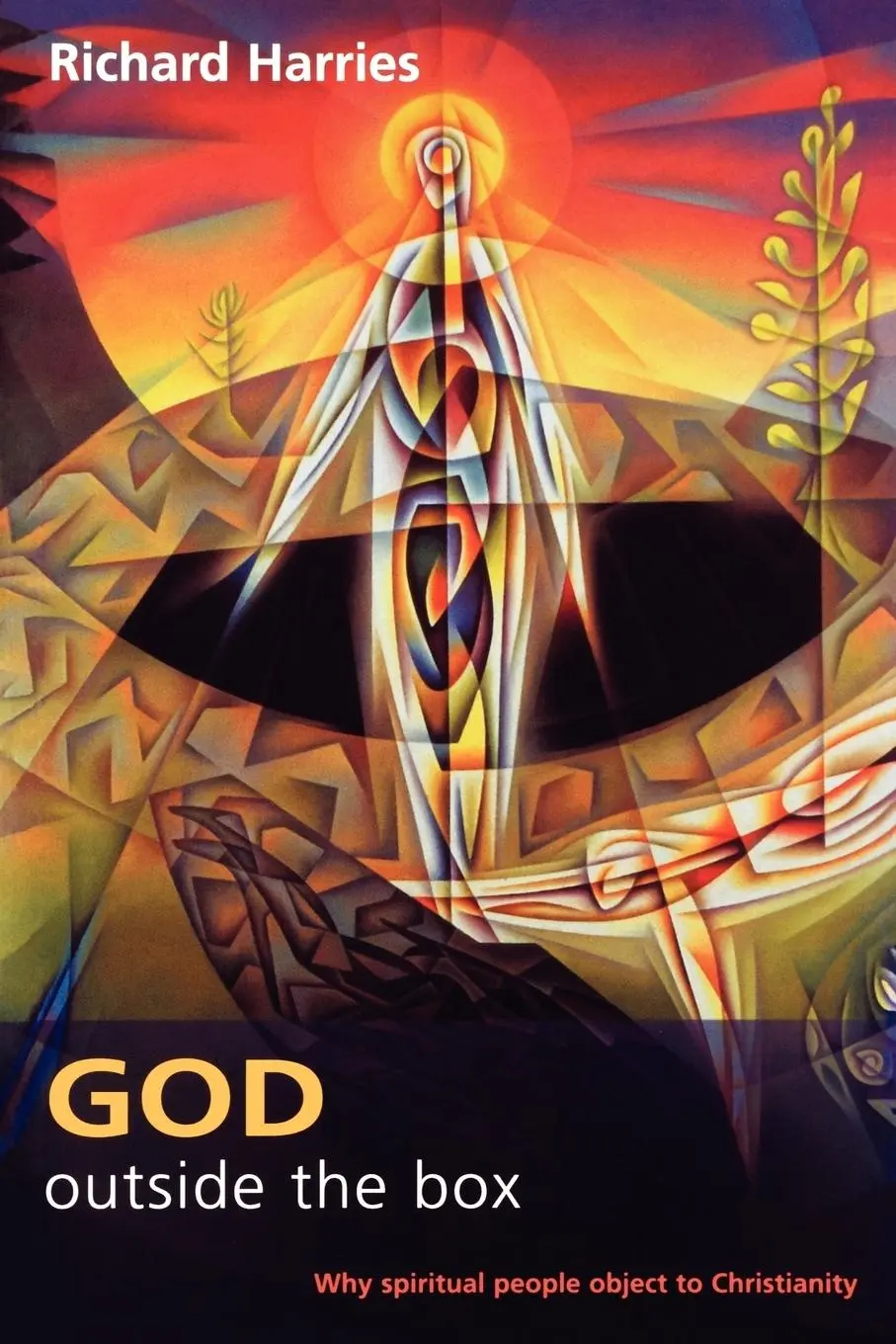 Cover: 9780281055227 | God Outside the Box - Why Spiritual People Object to Christianity