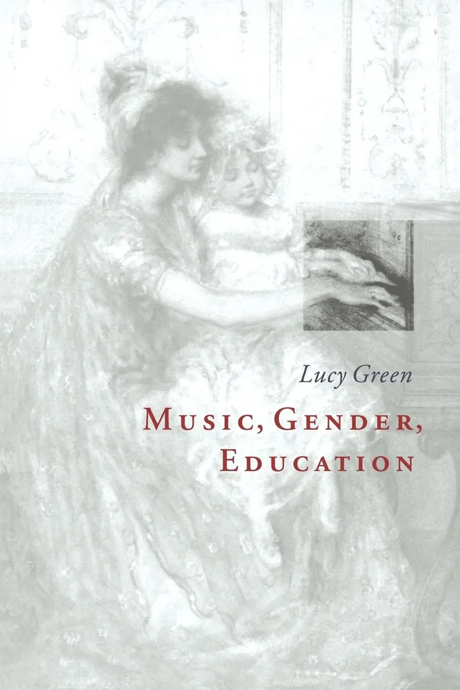 Cover: 9780521555227 | Music, Gender, Education | Lucy Green (u. a.) | Taschenbuch | Englisch