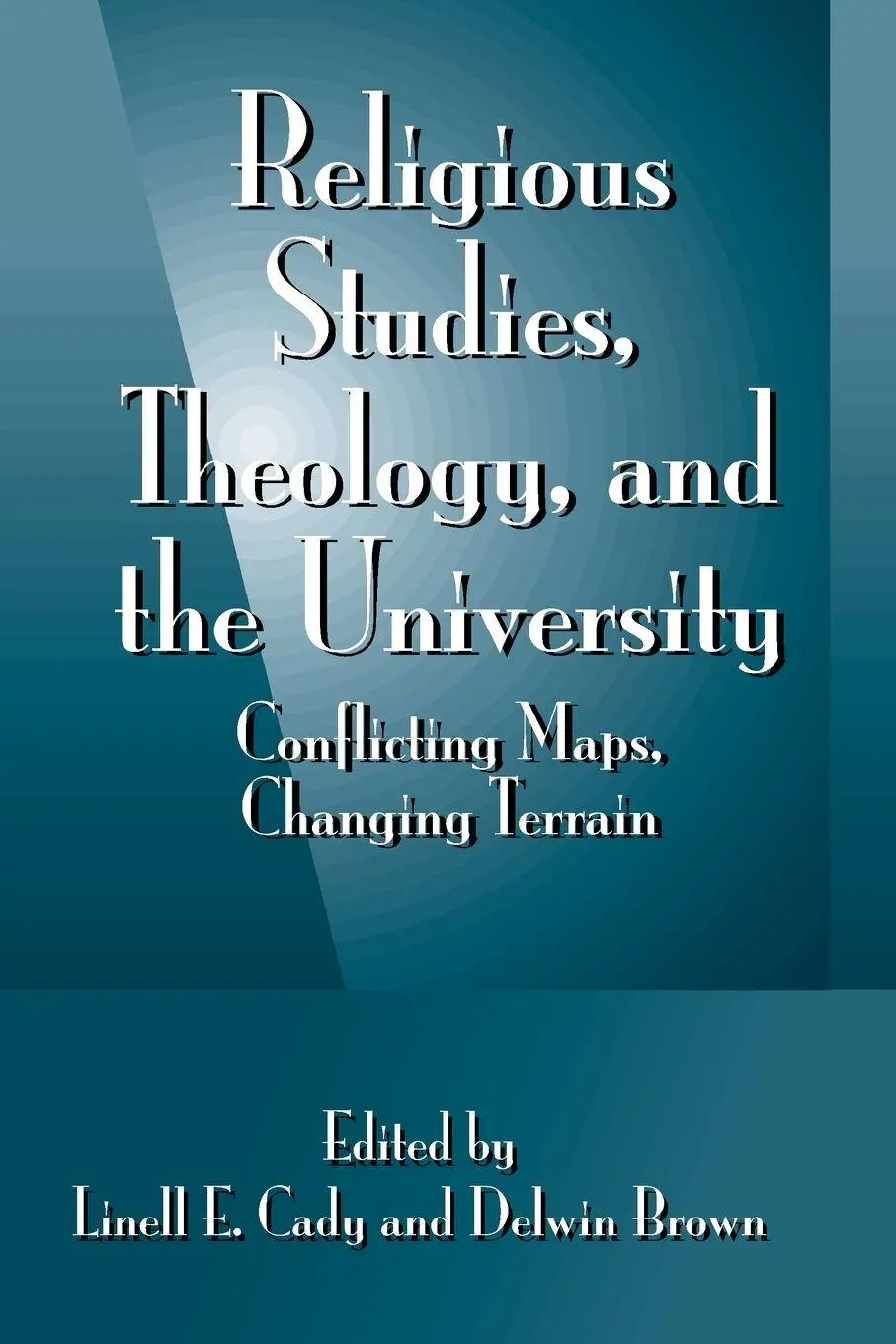 Cover: 9780791455227 | Religious Studies, Theology, and the University | Cady (u. a.) | Buch