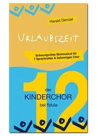 Cover: 9783872265227 | Urlaubszeit | Harald Denzel | Broschüre | 32 S. | Deutsch | 2015