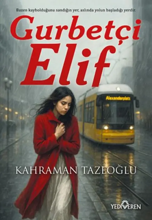 Cover: 9786052695227 | Gurbetci Elif | Kahraman Tazeoglu | Taschenbuch | Türkisch | 2025