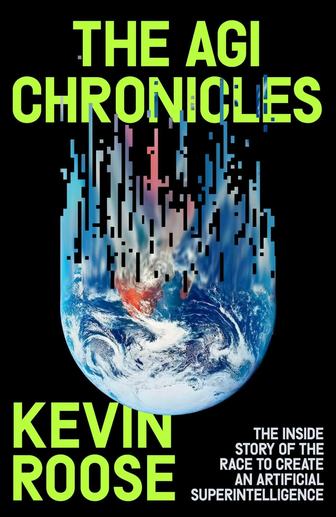 Cover: 9781398555327 | The AGI Chronicles | Kevin Roose | Taschenbuch | 368 S. | Englisch